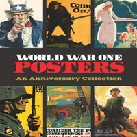 Ediții Calla: Afișe Din Primul Război Mondial: O Colecție Aniversară
