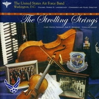 S. Air Force Strolling Strings-strolling Strings 50th Anniversary, Vol. [CD]